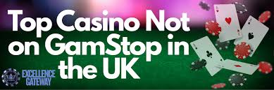 Casinos in the UK Not on Gamstop Discover the Best Online Gaming Options Casinos in the UK Not on Gamstop Discover the Best Online Gaming Options