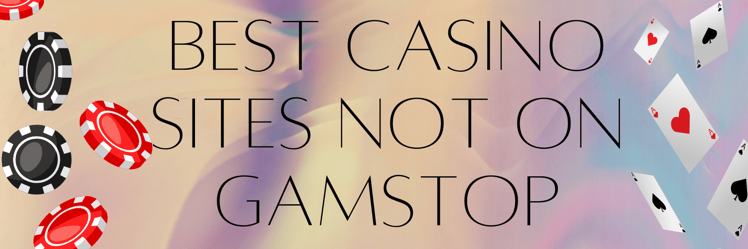 Discover the Thrills of Casinos Not on Gamstop Discover the Thrills of Casinos Not on Gamstop