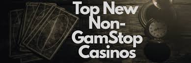 The Rise of No Gamstop Casinos A New Frontier in Online Gambling The Rise of No Gamstop Casinos A New Frontier in Online Gambling